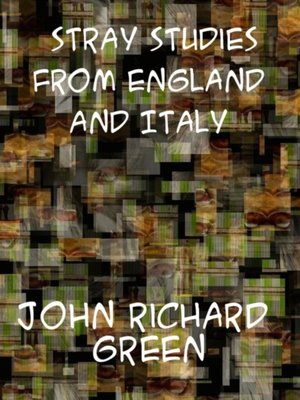 cover image of Stray Studies from England and Italy